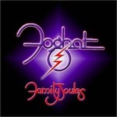 Foghat : Family Joules